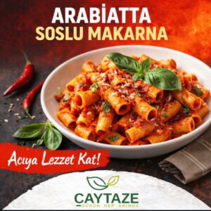Arabiata Soslu Makarna